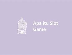 Slot Bahasa Inggrisnya Apa